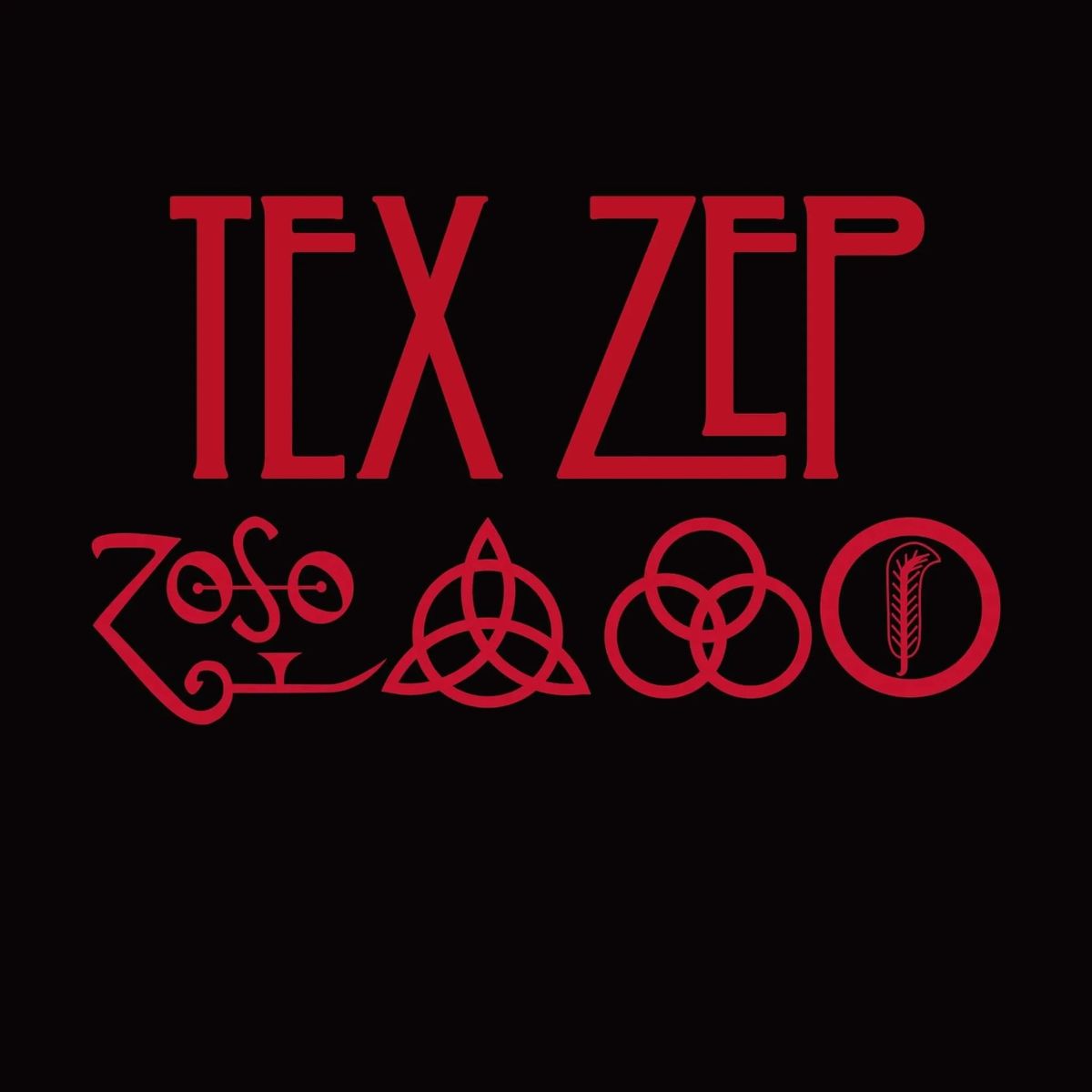 Tex Zep - A Tribute to Led Zeppelin