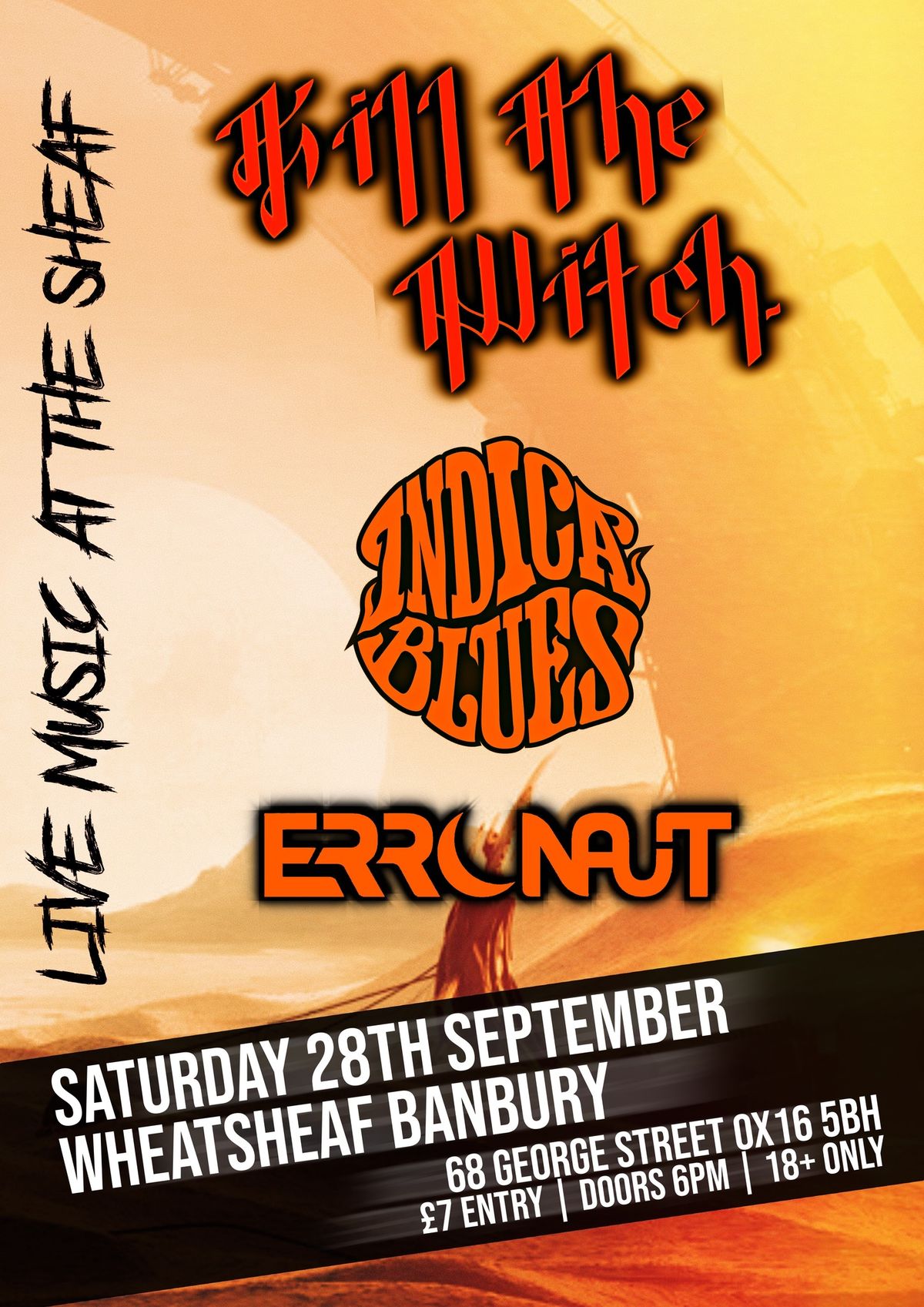 LIVE MUSIC @ THE SHEAF feat. K*ll THE WITCH + INDICA BLUES + ERRONAUT