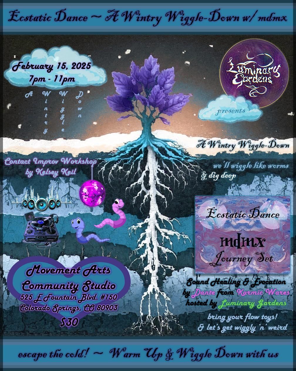 Luminary Gatherings presents: A Wintry Wiggle-Down with mdmx and Contact Improv Workshop 