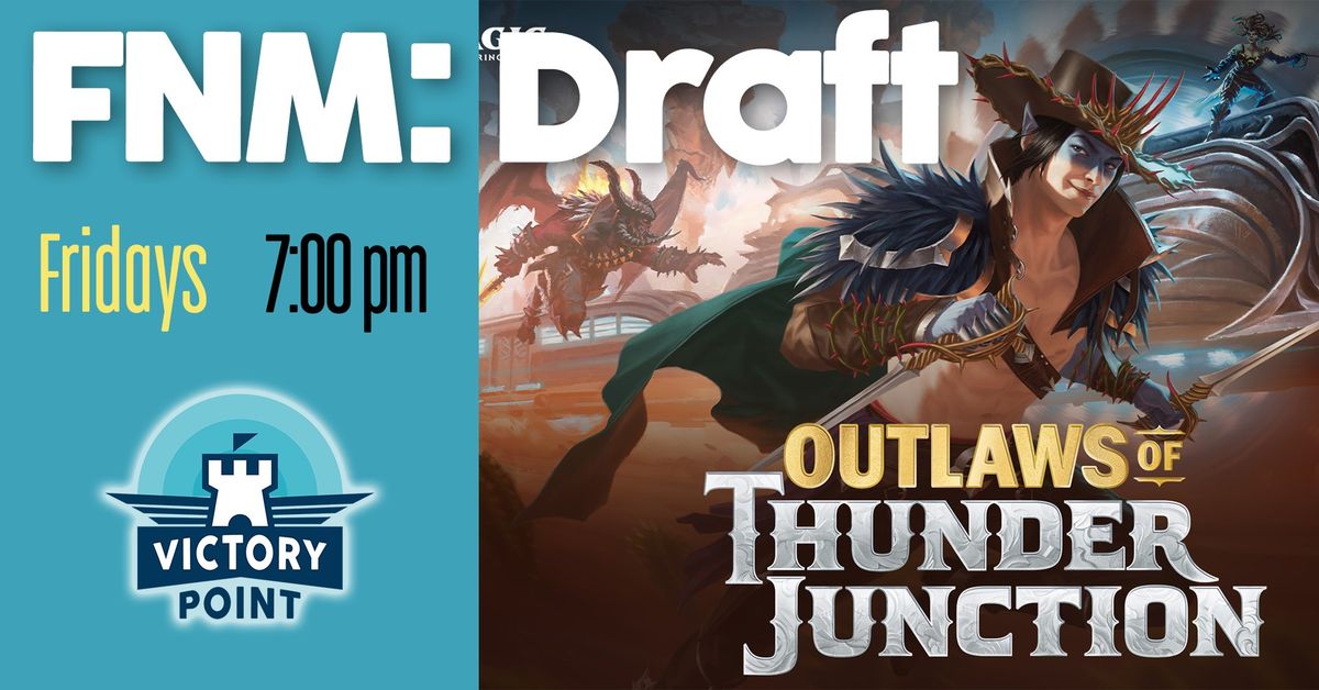 FNM: Draft