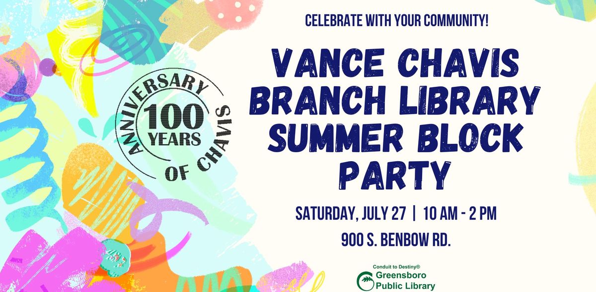 Vance Chavis Branch Library Summer Block Party