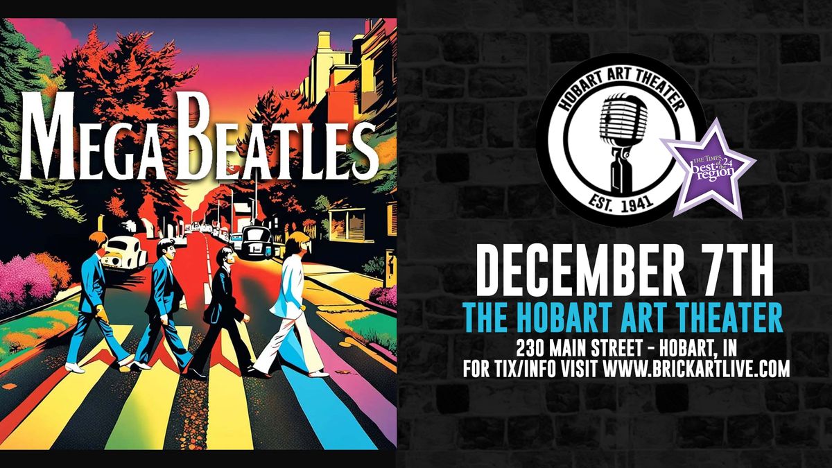 Megabeatles at The Hobart Art Theater