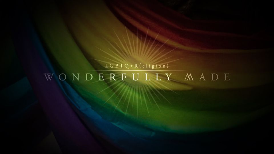 Special Washington D.C. Screening: "Wonderfully Made - LGBTQ+R(eligion)" Reel Affirmations FilmFest