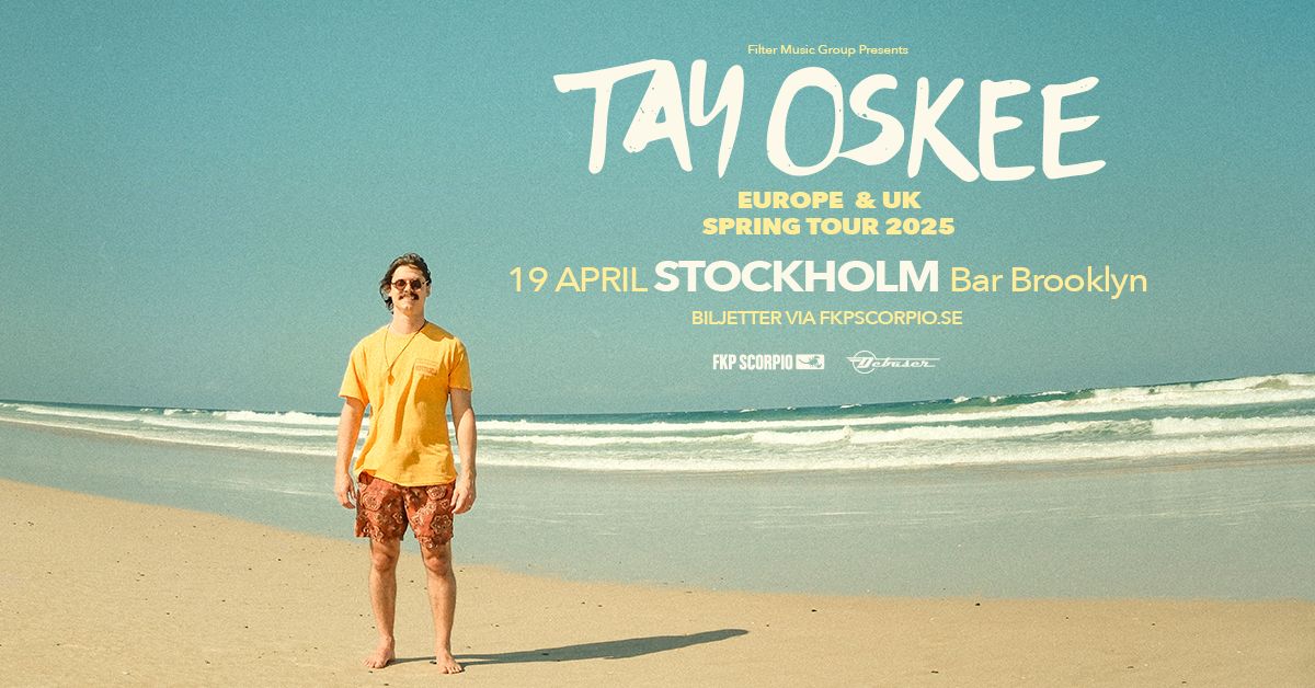 Tay Oskee | Stockholm