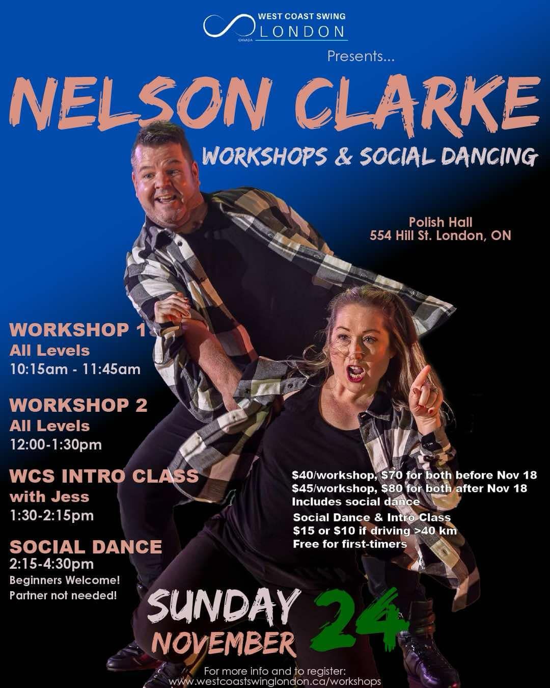 Two All Levels Workshops +  WCS Social with Nelson Clarke!