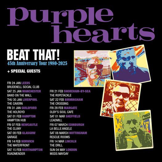 SHOREHAM-BY-SEA: Purple Hearts "Beat That!" 45th Anniversay Tour