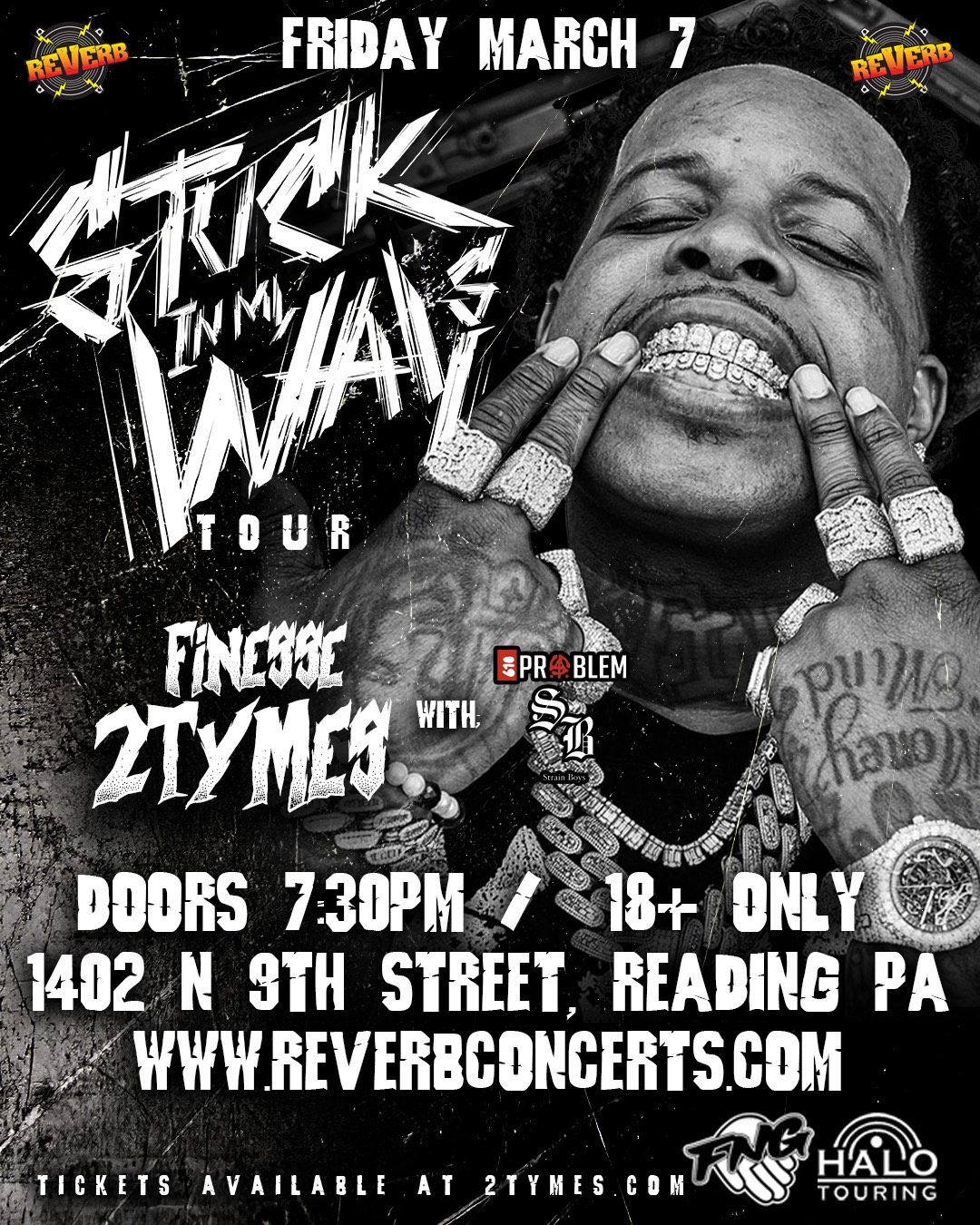 Finesse2tymes - Stuck In My Ways Tour