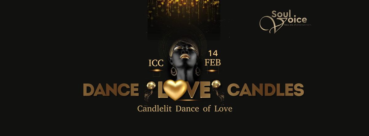 DANCE | LOVE | CANDLES 