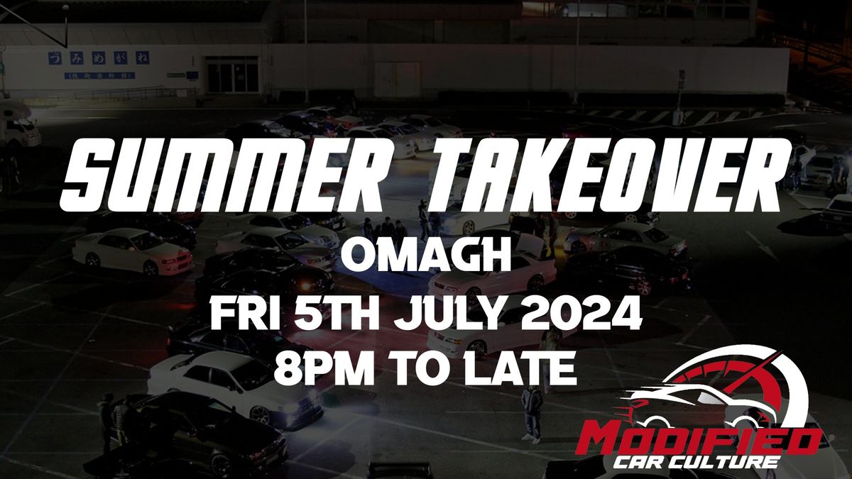 Summer Takeover - Omagh 2024