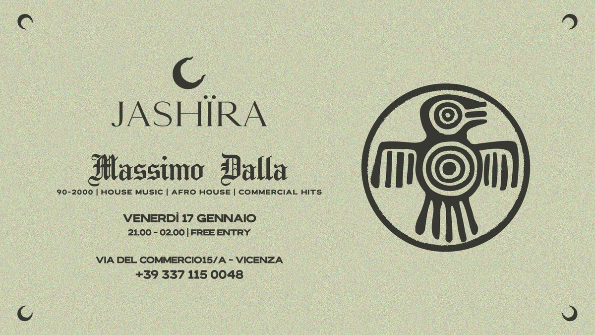 JASH\u00cfRA presenta MASSIMO DALLA | 90-2000 | HOUSE MUSIC | AFRO HOUSE | COMMERCIAL HITS