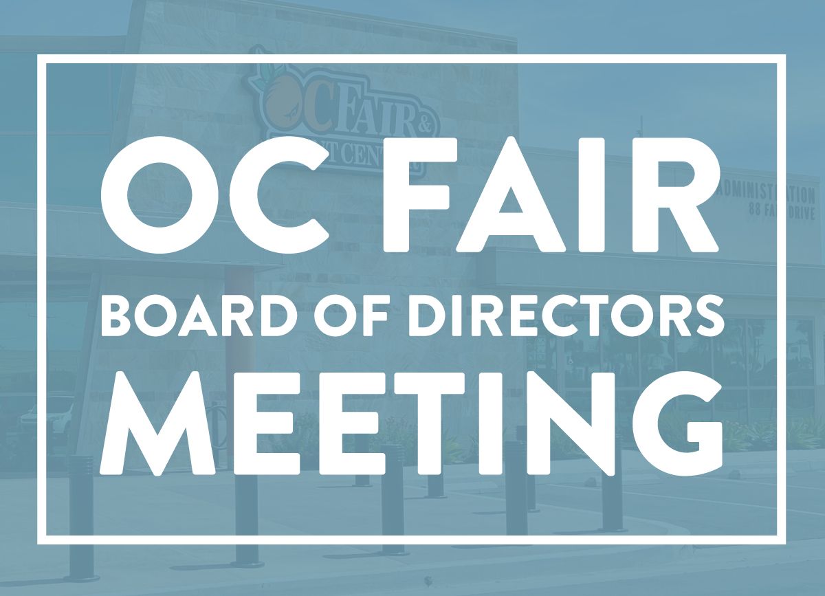 OC Fair Board of Directors Meeting