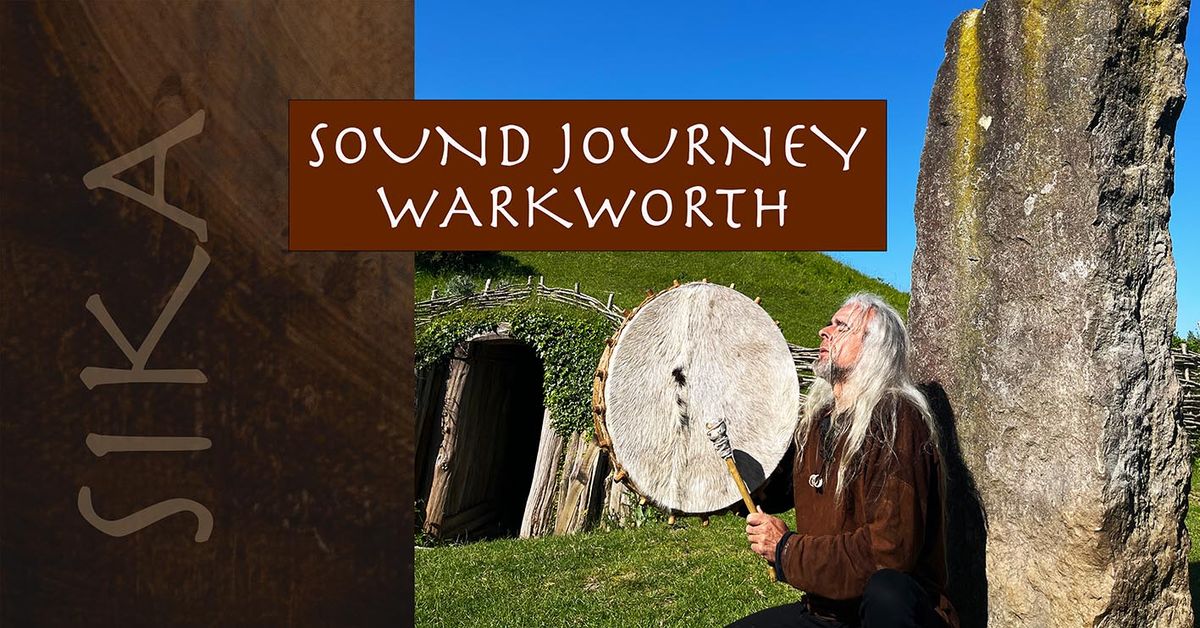 WARKWORTH SOUND JOURNEY