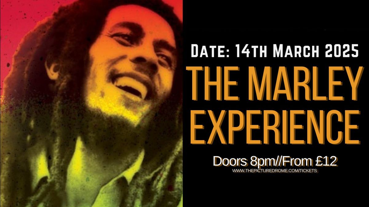 The Marley Experience