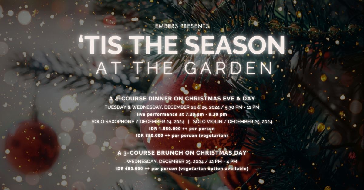 'Tis The Season at The Garden: Christmas Day Dinner 2024