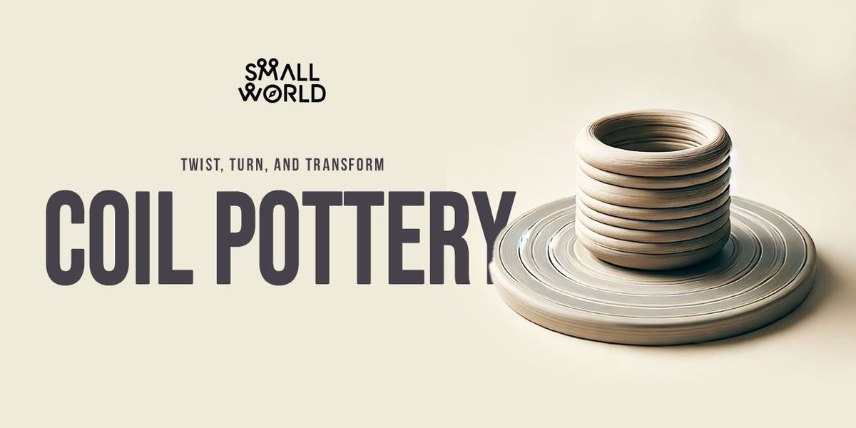 Coil Pottery Workshop