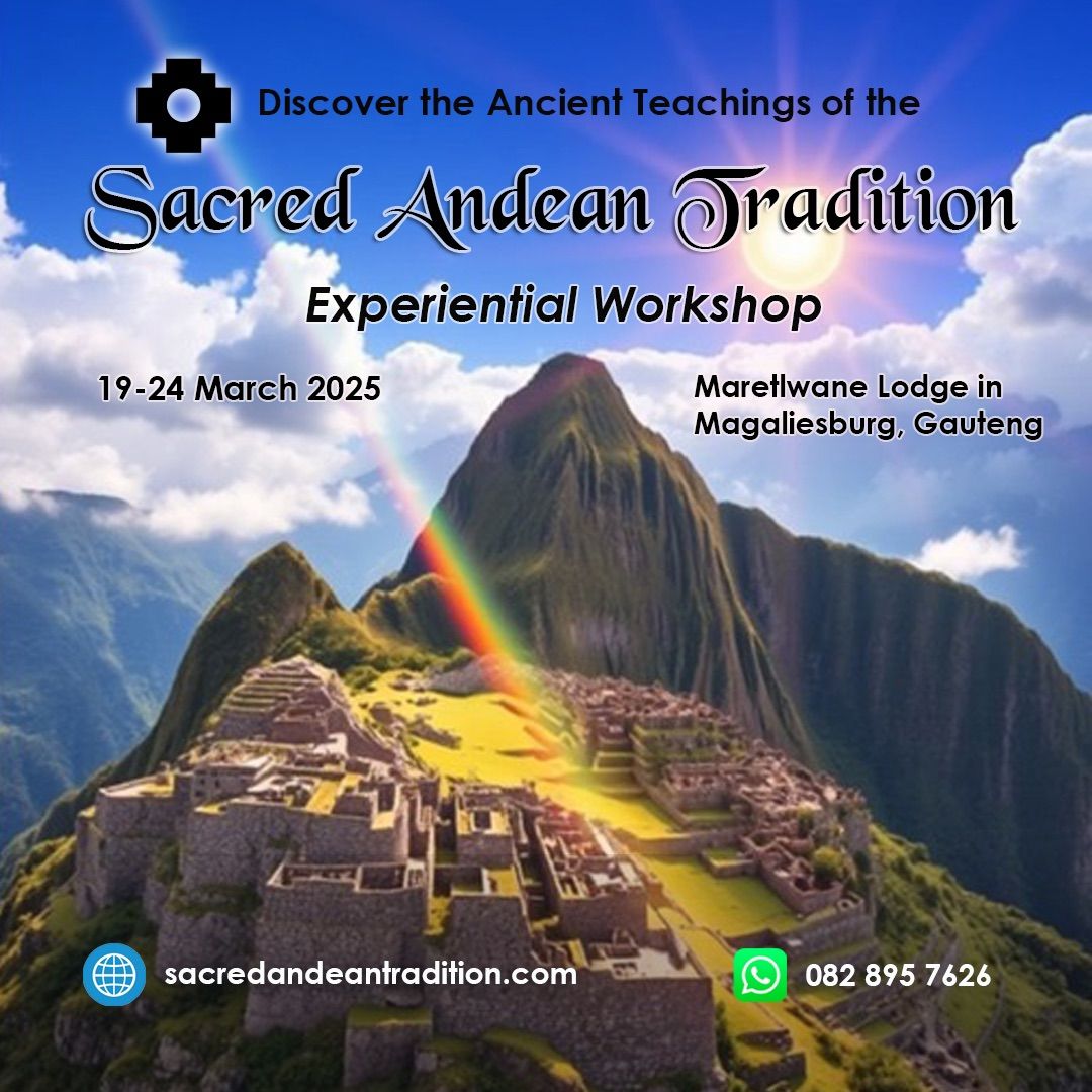 Reconnecting with Pachamama - Andean Energy Transmission and Retreat