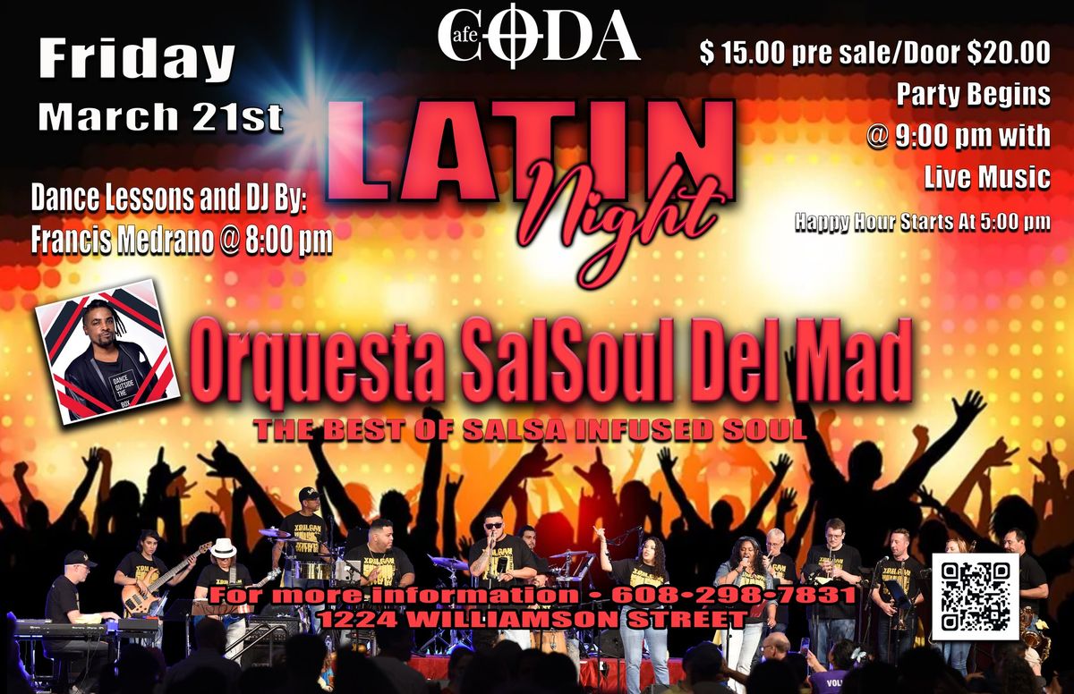 Orquesta SalSoul Latin Night @ Coda + DJ Francis Medrano