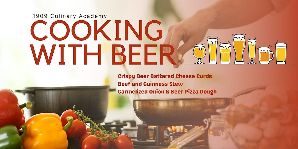 Cooking with Beer - April 28