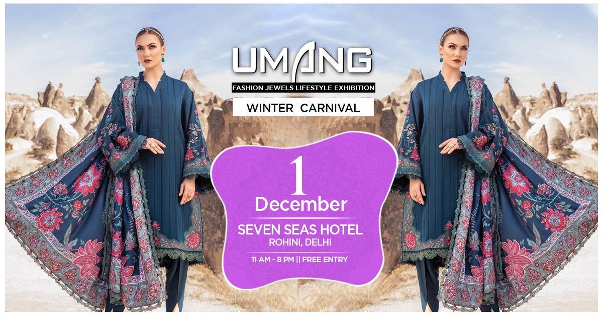 Winter Carnival by Umang Exhibition at Seven Seas Hotel, Rohini