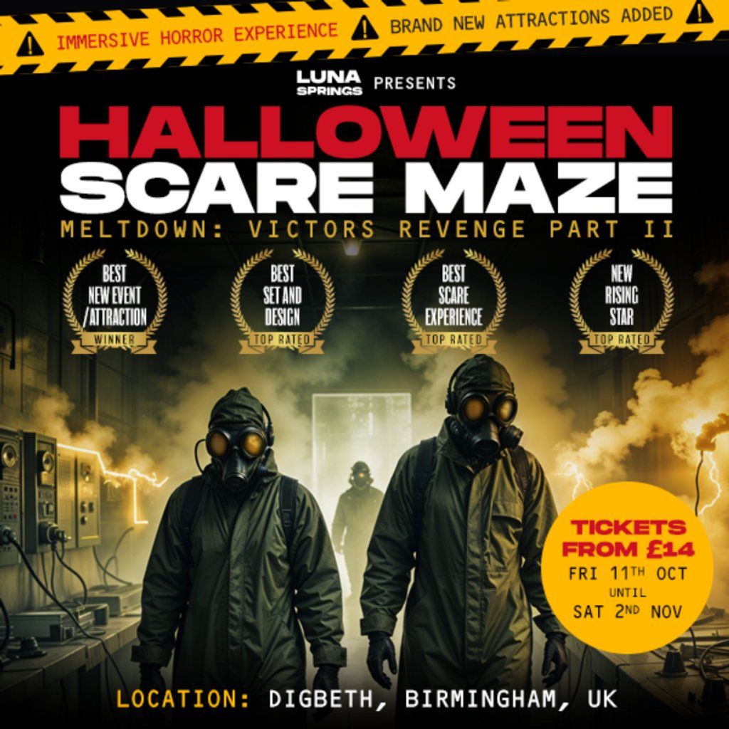 Halloween Scaremaze + Freakshow! - Thursday 31st October