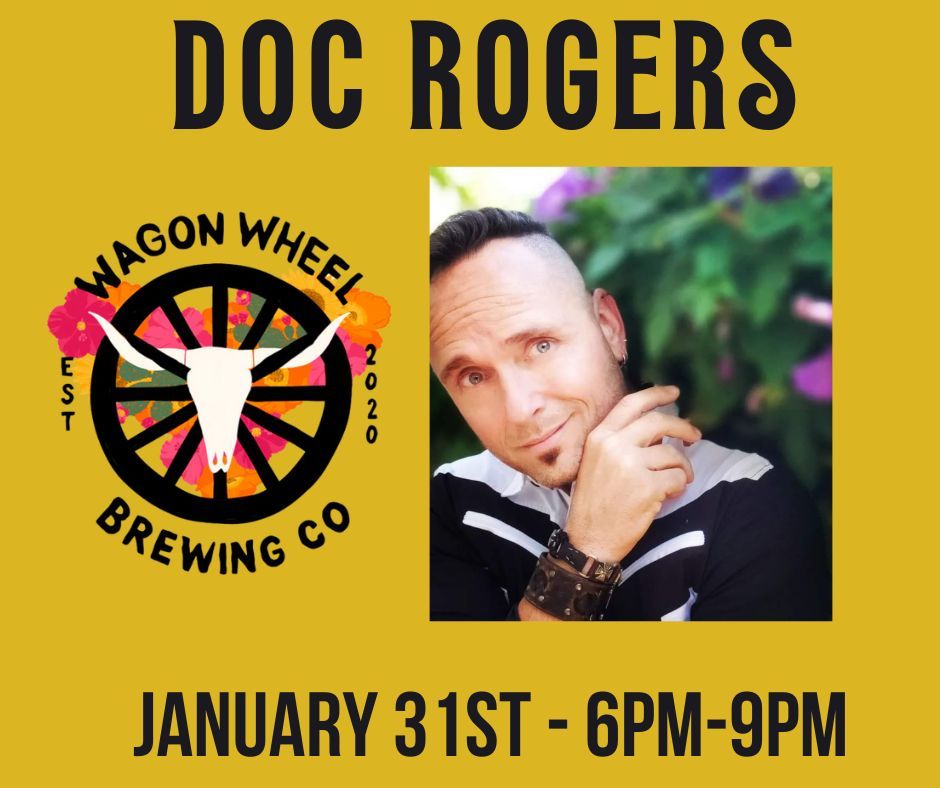 Doc Rogers Solo - Wagon Wheel Brewing in Oxnard