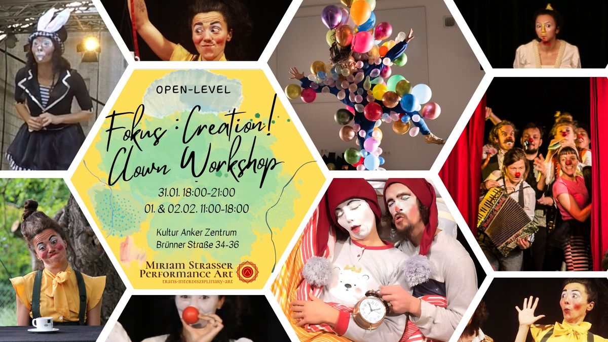 Fokus: Creation! Clown Workshop im Kultur Anker Zentrum Schlingermarkt