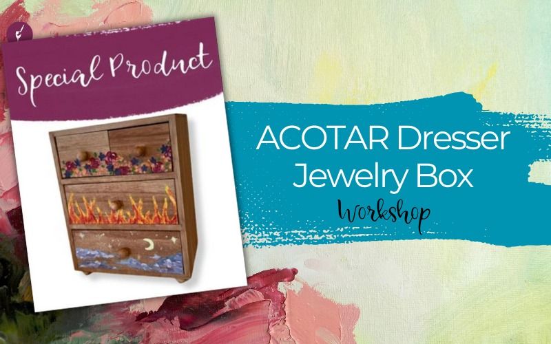 ACOTAR Dresser Jewelry Box Workshop