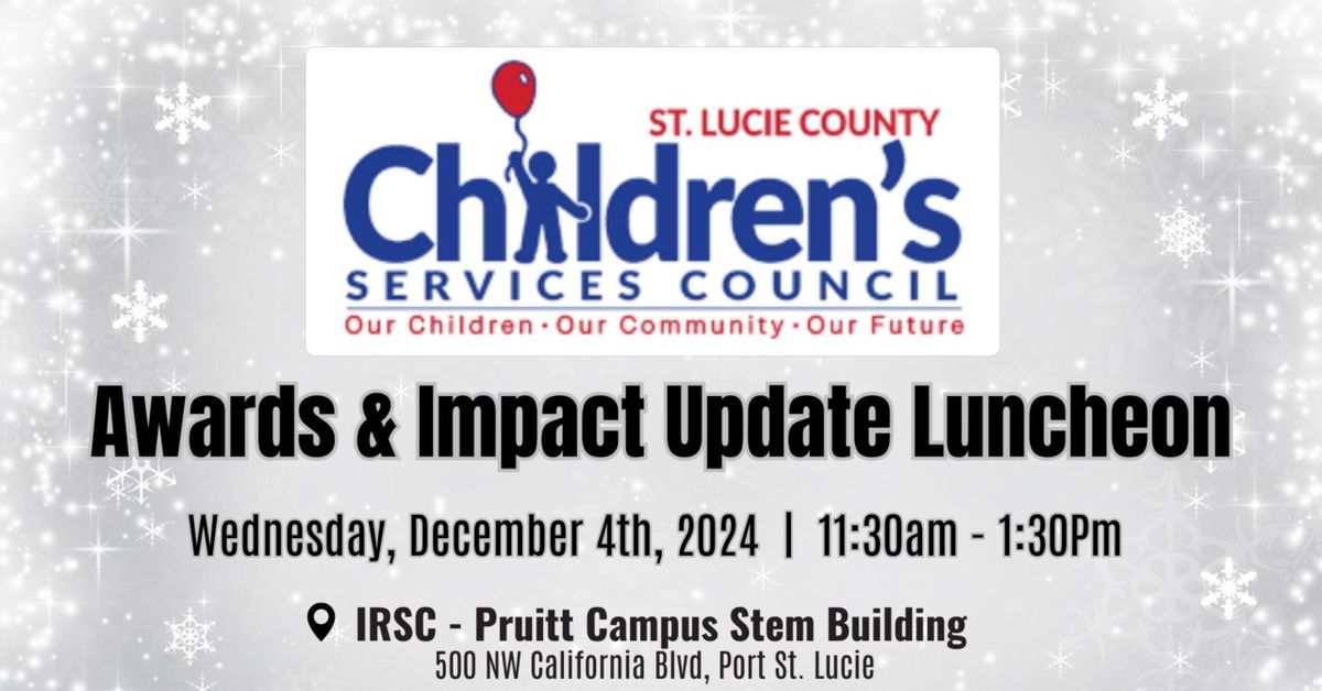 Children's Services Council Awards & Impact Update Luncheon 