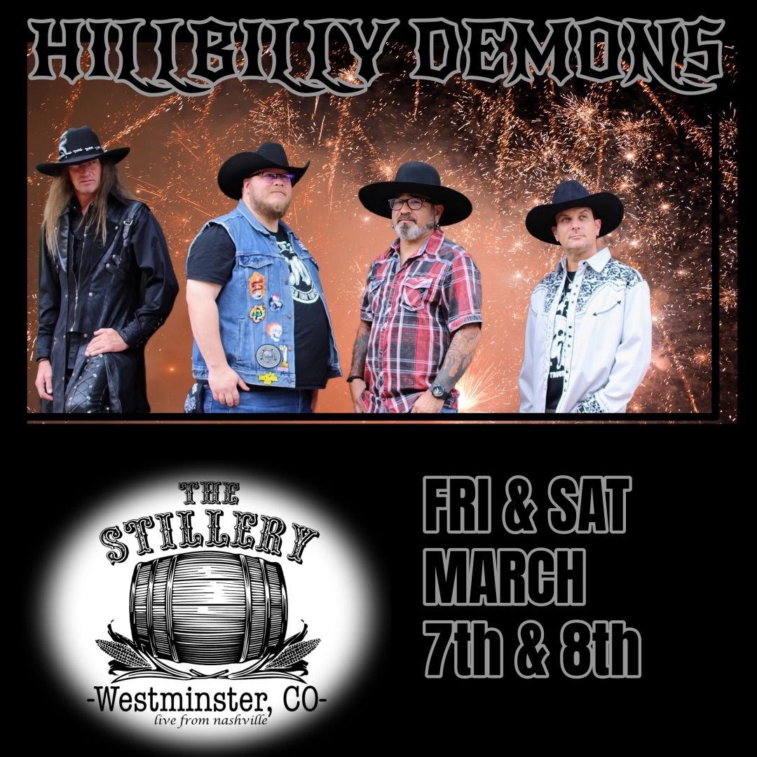 THE HILLBILLY DEMONS @ THE STILLERY 