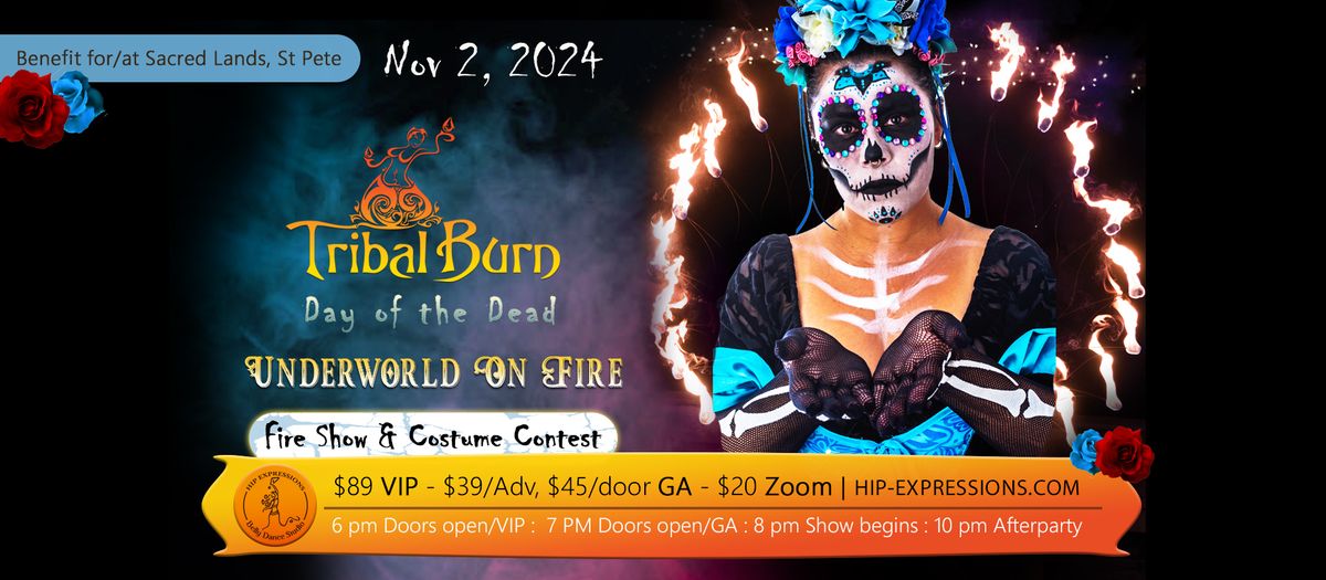 Tribal Burn: Underworld on Fire | Sat, Nov 2nd | 6-10 pm | Sacred Lands