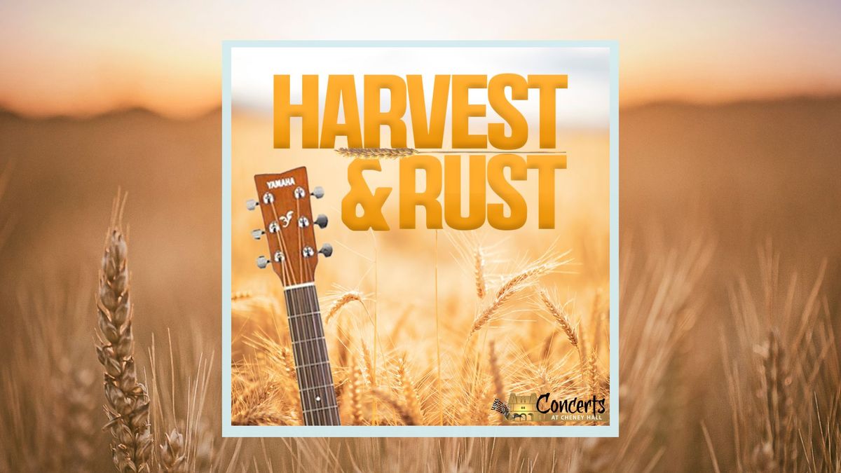 Harvest & Rust: A Neil Young Experience