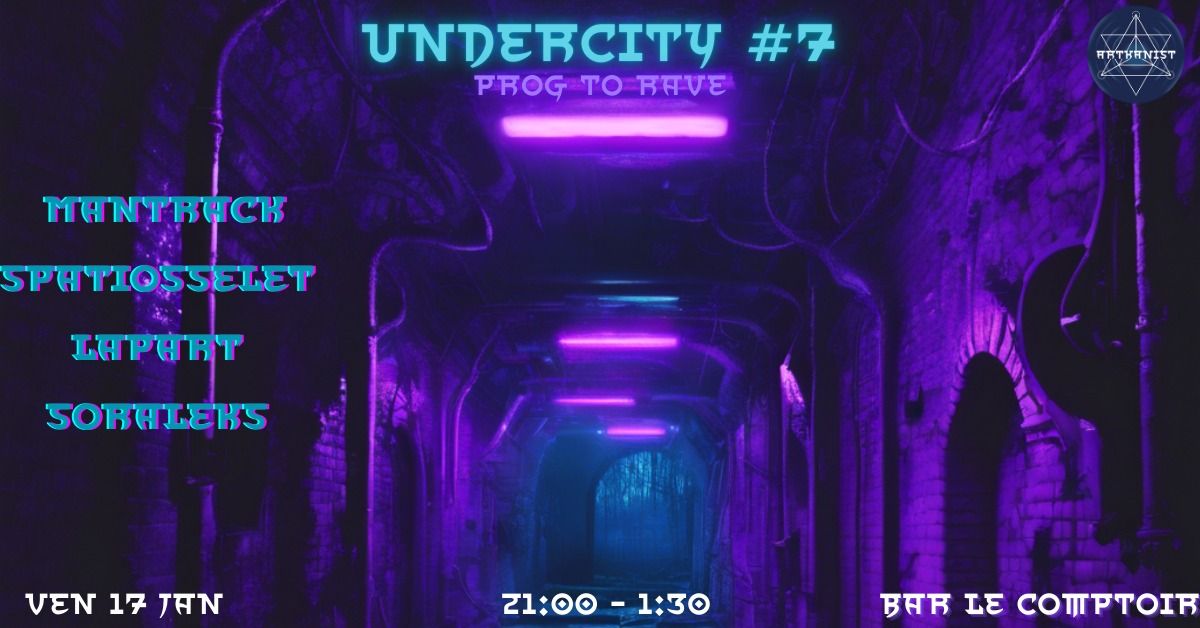 UNDERCITY #7