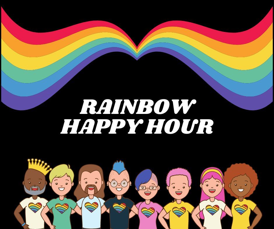 Rainbow Happy Hour - April 2025