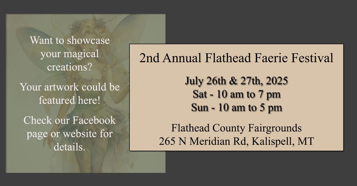 2nd Annual Flathead Faerie Festival