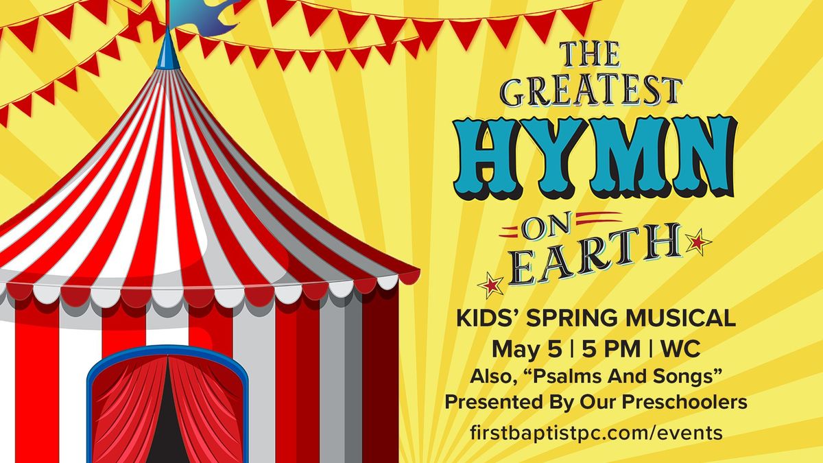 Preschool & Kids' Spring Musical