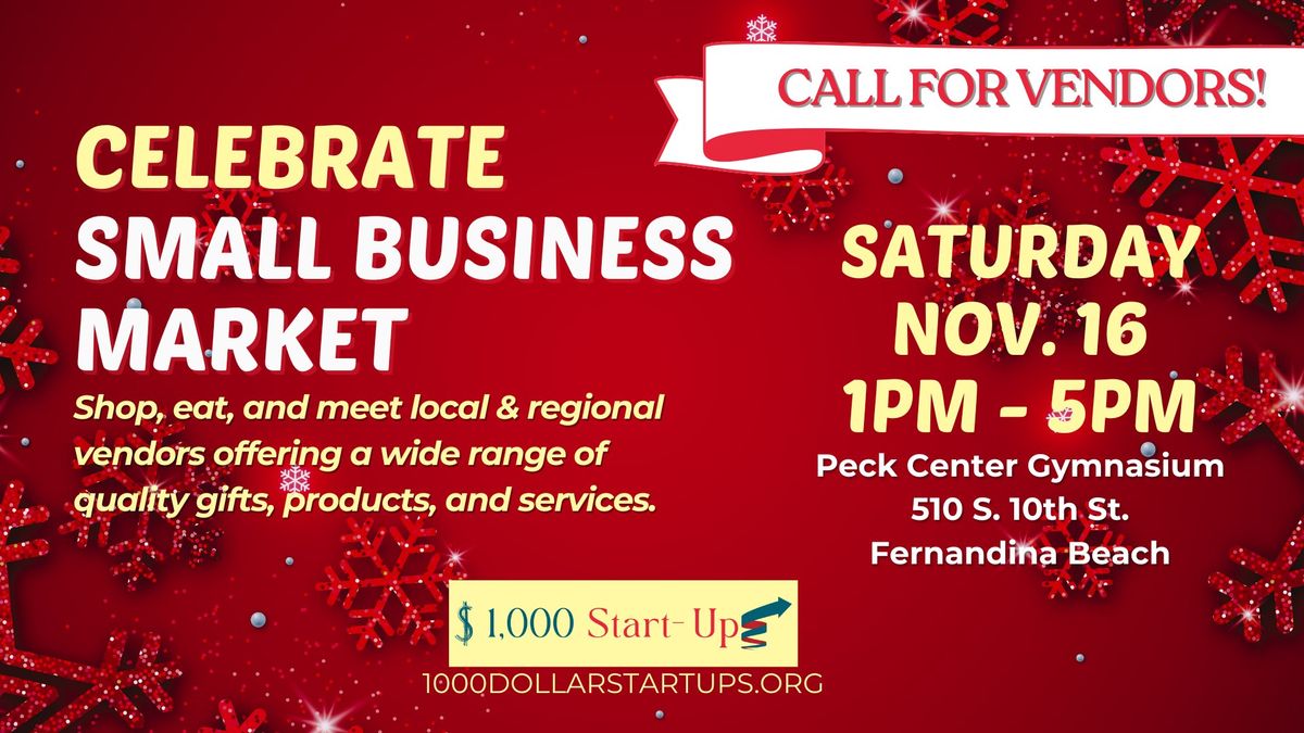 Celebrate Small Business Market - CALL FOR VENDORS