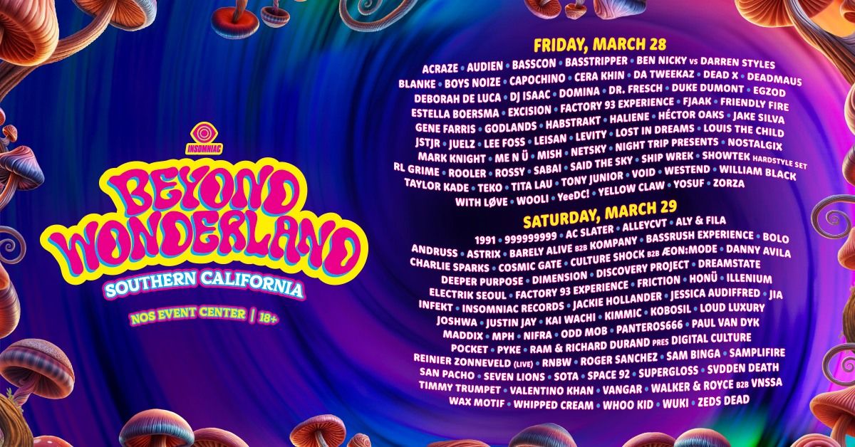 Beyond Wonderland SoCal - March 28 & 29, 2025