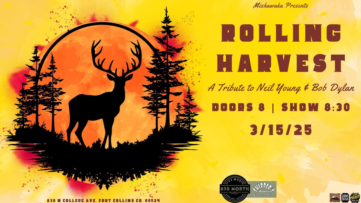 Rolling Harvest - A Tribute to Neil Young & Bob Dylan Live on the Lanes at 830 North Fort Collins