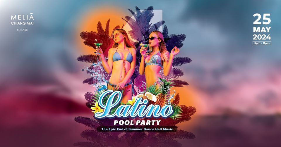 Latino Pool Party #2024