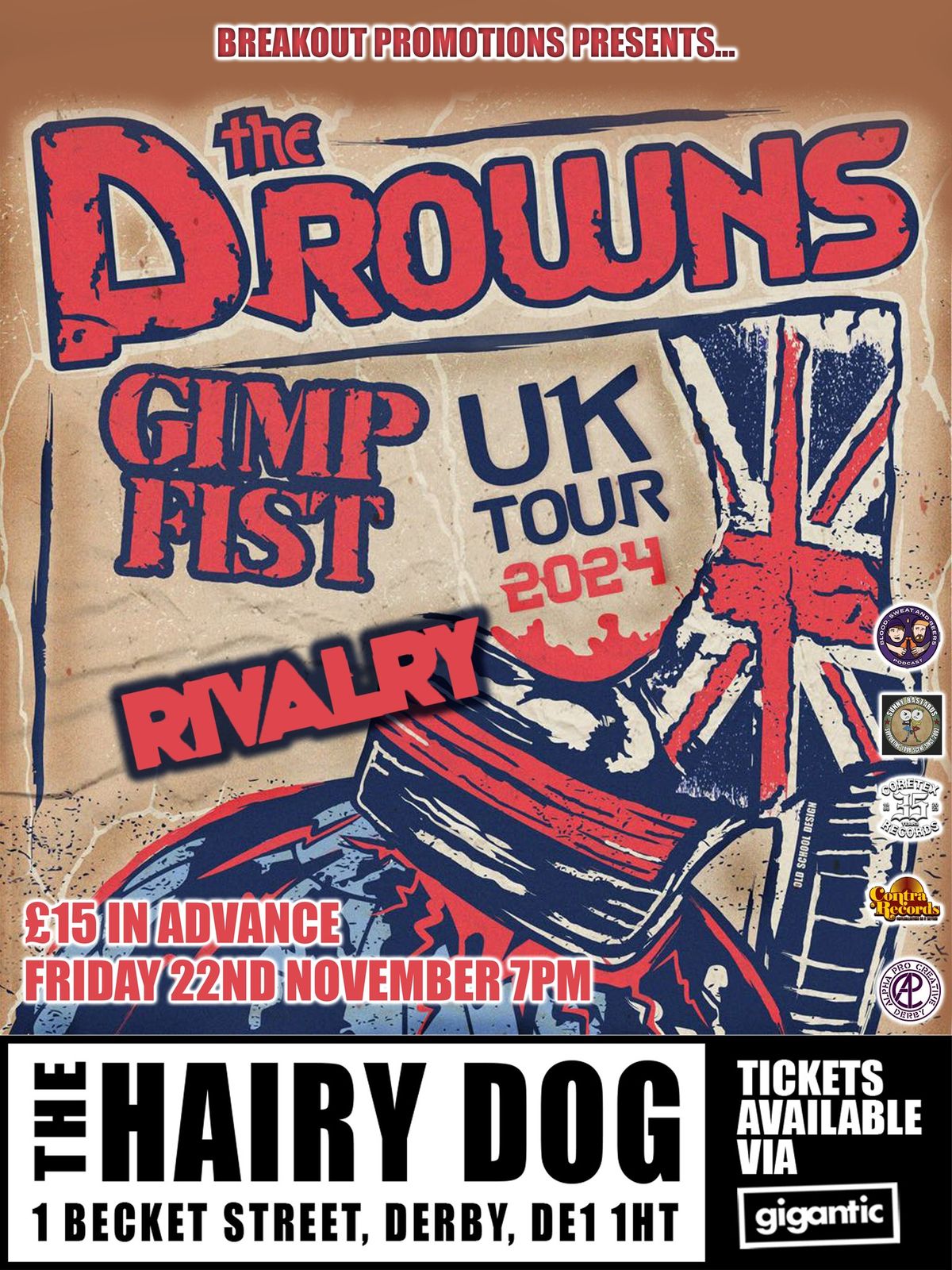 The Drowns + Gimp Fist + Rivalry