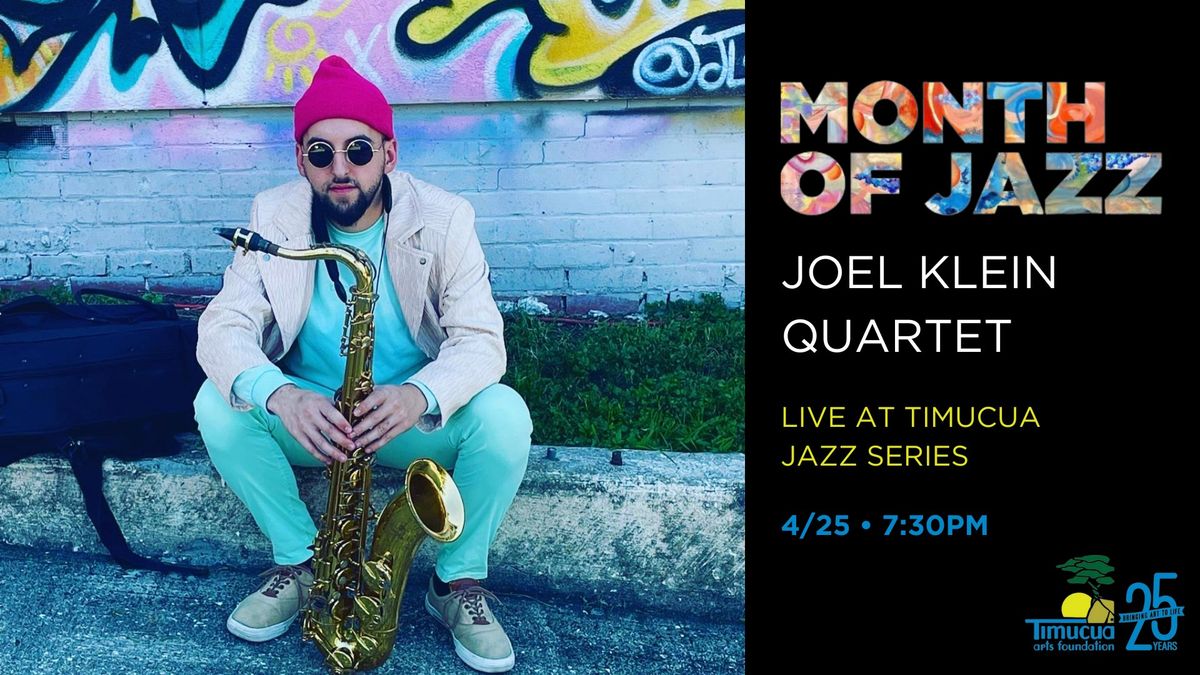 Month of Jazz: Joel Klein Quartet