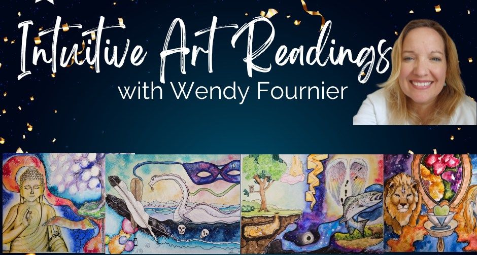 Intuitive Readings with Wendy Fournier