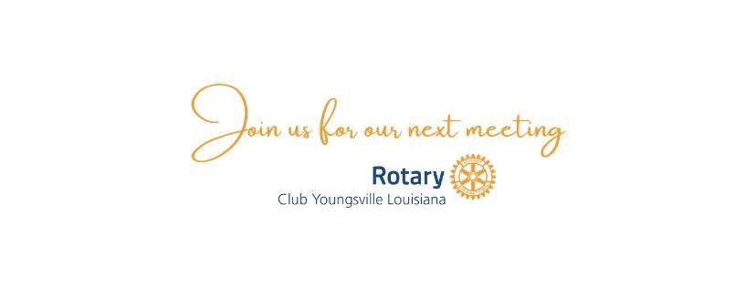 Rotary Club of Youngsville General Club Meeting