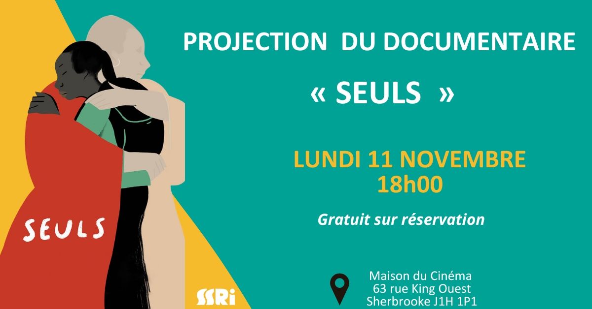 Projection du documentaire : SEULS 