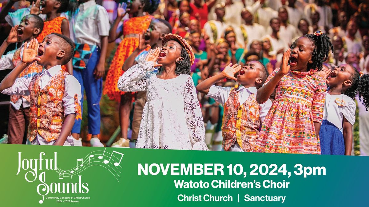 Joyful Sounds - Watoto Children's Choir