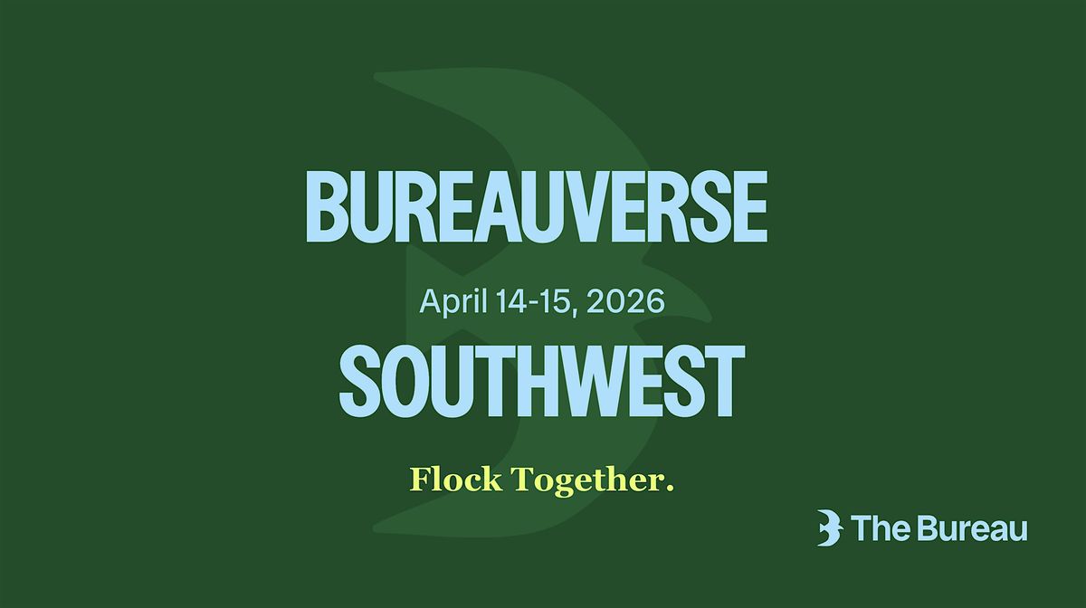 Bureauverse 2026: Southwest