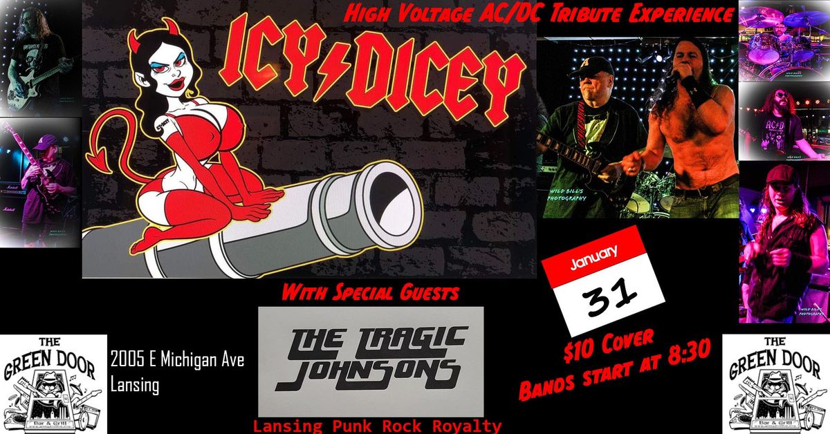 ICY\/DICEY (AC\/DC Tribute) at The Green Door WSG The Tragic Johnsons