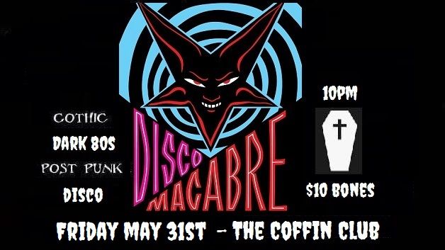 Disco Macabre with DJ NoN at The Coffin Club