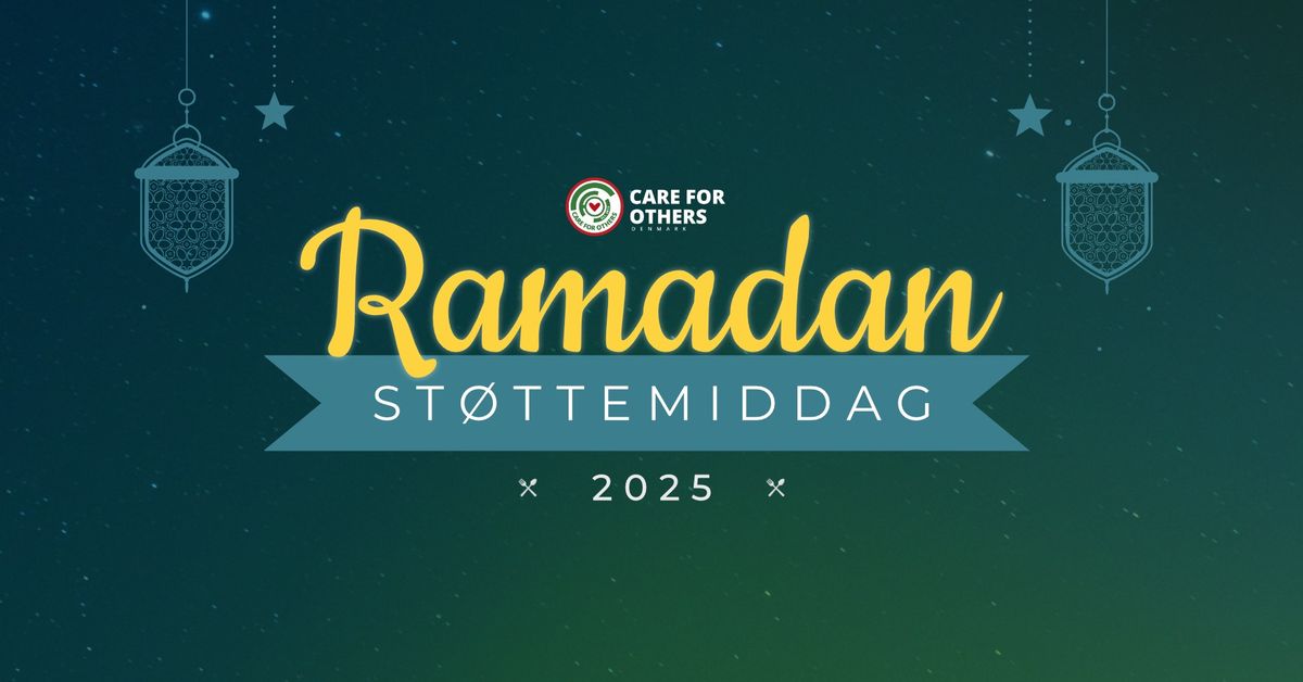 Care For Others Ramadan St\u00f8ttemiddag 2025