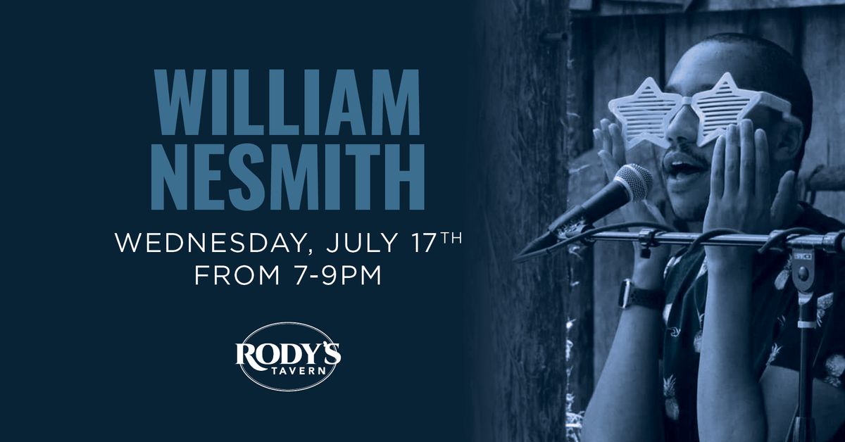 Live Music with William Nesmith! 